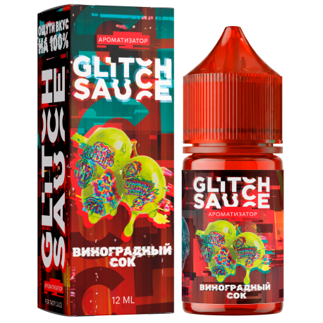 Ароматизатор Glitch Sauce Classic - Виноградный сок 12 мл      НОВИНКА 09 2026